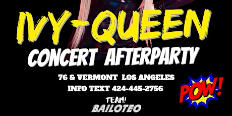 IVY QUEEN CONCERT AFTERPARTY
