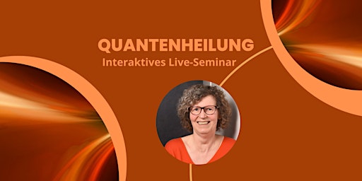 Quantenheilung Seminar - Level I Hamburg