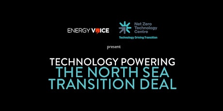 Technology Powering the North Sea Transition Deal