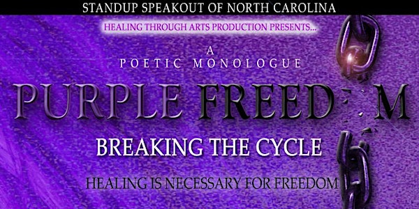 SUSO-NC Presents Purple Freedom: Breaking The Cycle