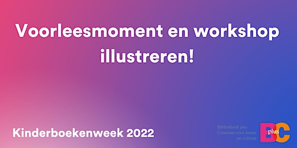 Voorleesmoment inclusief workshop illustreren - 5 oktober 2022