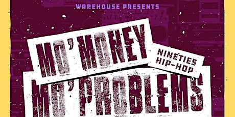 Mo Money Mo Problems: Niagara's Tribute to 90s Hip Hop Video Dance Party! primary image