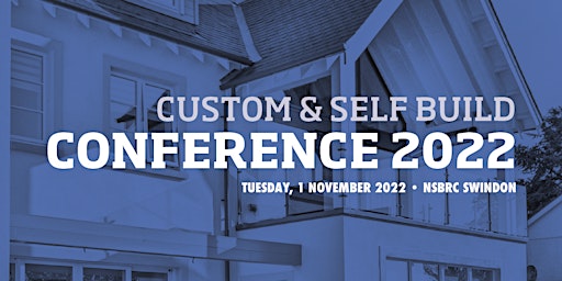 NaCSBA's Custom and Self Build Conference 2022
