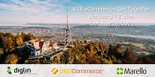 B2B eCommerce get-together Zürich