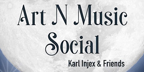 Art N Music Social @ Cat Eye Creative