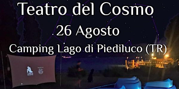 Teatro del Cosmo presso "Camping Lago di Piediluco" (Piediluco, TR)