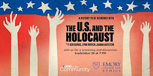 The U.S. and the Holocaust Film Screening and Discussion