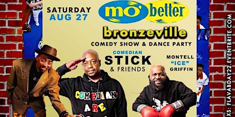 Imagen principal de Mo Better Bronzeville Comedy Show & Dance Party