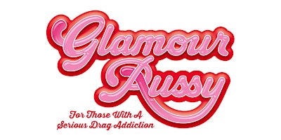 Glamour Pussy - FRI 21 OCT