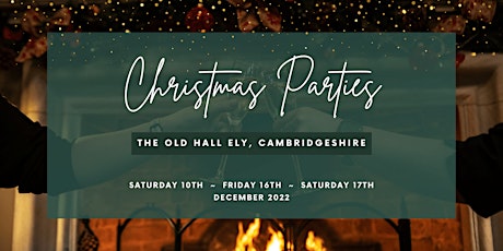 Christmas Party at The Old Hall Ely - December 17th
