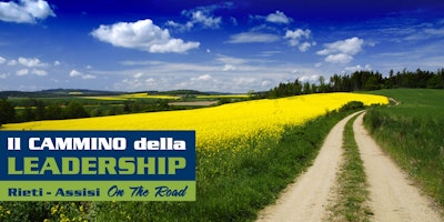 IL CAMMINO DELLA LEADERSHIP - primavera 2018 IL CAMMINO DELLA LEADERSHIP - primavera 2018