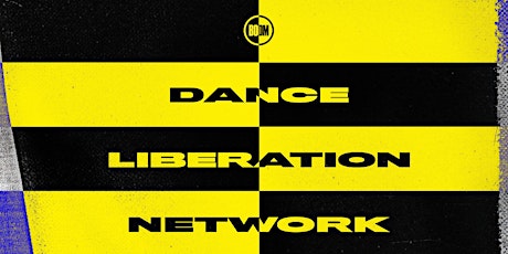 BOOM presents Dance Liberation Network primary image