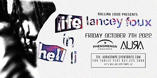 Lancey Foux: Life In Hell 2 Tour