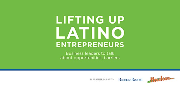 Latino Entrepreneur Panel