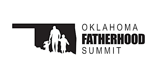 2022 Oklahoma Fatherhood Summit