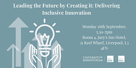 Leading the Future by Creating it: Delivering Inclusive Innovation primary image