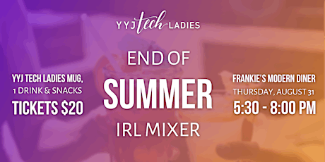 YYJ Tech Ladies End of Summer IRL Mixer