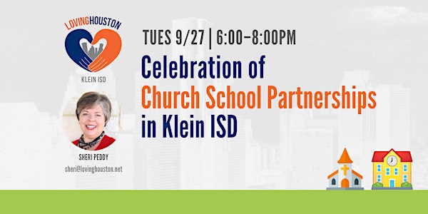Celebration of Church School Partnerships in Klein ISD