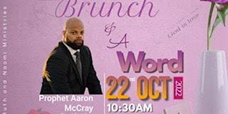 Ruth and Naomi Ministries present Brunch and a Word