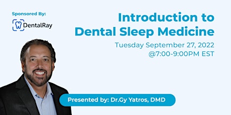 Introduction to Dental Sleep Medicine - September 27