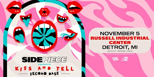 SIDEPIECE - Kiss & Tell: Second Base Tour