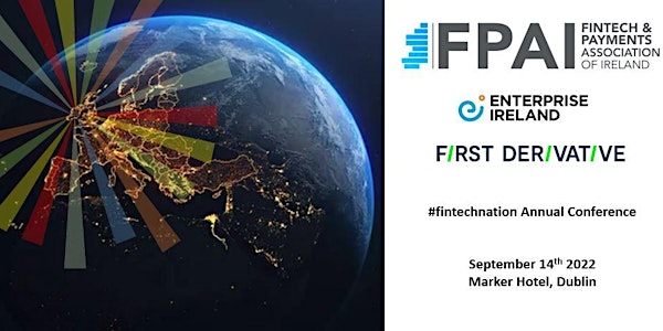 FintechNation - Ireland's FinTech & Payments Annual Conference