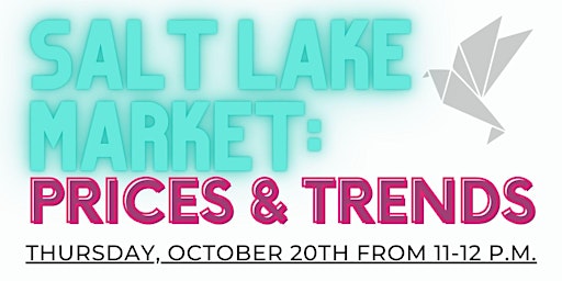 Salt Lake Market: Prices & Trends (3rd QT)