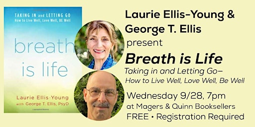 Laurie Ellis-Young and George T. Ellis present Breath Is Life