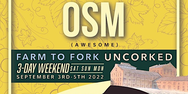 Farm to Fork Uncorked at the Old Sugar Mill 2022