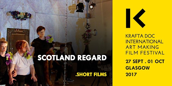 Scotland Regard - Shorts - Scottish Creativity 1