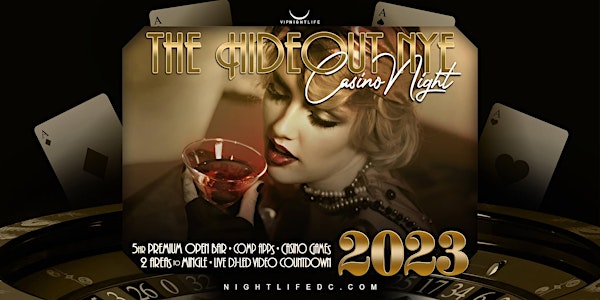 Washington DC New Year's Eve Party 2023 - The Hideout Casino Night