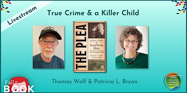True Crime and a Killer Child