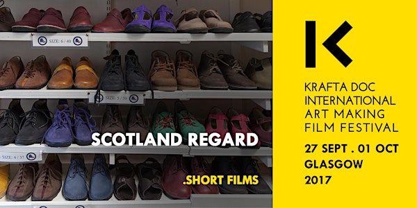 Scotland Regard - Shorts - Scottish Creativity 2