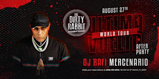 Official  Afterparty Sounds By DJ Rafi Mercenario @ The Dirty Rabbit primary image
