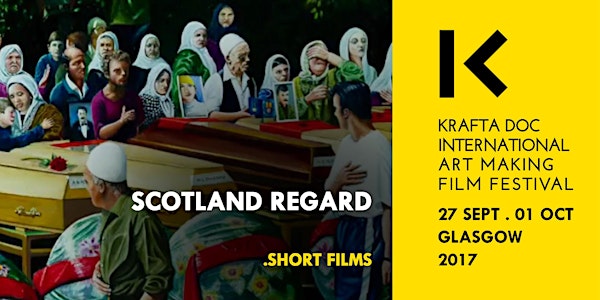 Scotland Regard - Shorts - Scottish Creativity 3