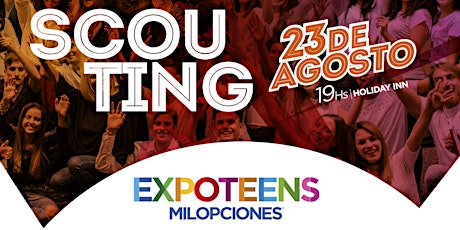 Imagen principal de Scouting Expo Teens Mil Opciones 2017