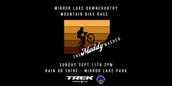 Mirror Lake MUDDY Masher Downcountry Bike  Race 2022