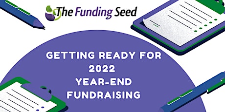 Getting Ready for 2022 Year-End Fundraising