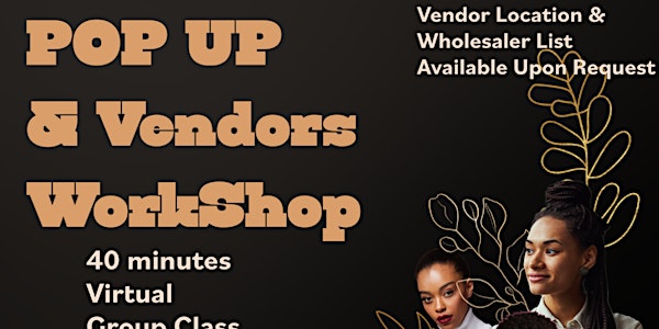 Tap In’s Pop Up & Vendors WorkShop