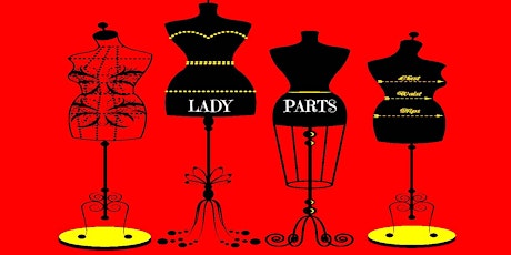 Lady Parts/Blind Date - Saturday, August 26th @ 7PM