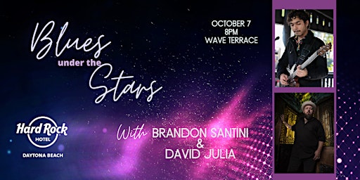 Blues Under The Stars featuring Brandon Santini & David Julia primary image