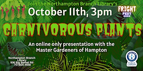 Carnivorous Plants with Northampton Branch Library