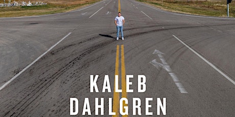 Kaleb Dahlgren - 'Words To Live By'