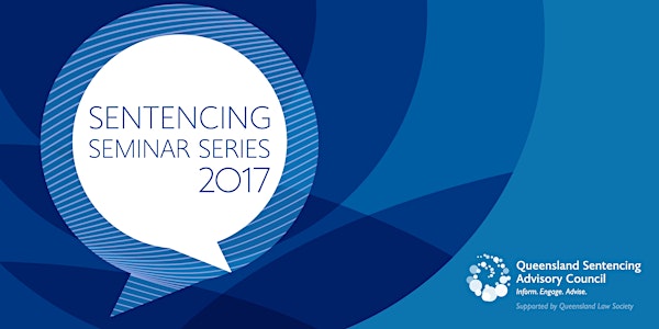 Sentencing Seminar Series: The Criminal Justice Report of the Royal Commiss...