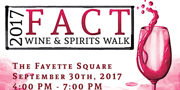FACT Wine and Spirits Walk