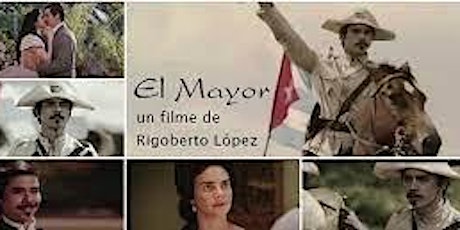 Latin America & Spain Film Festival 2022 - El Mayor (CUBA) primary image