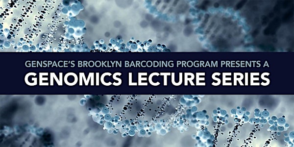 Genomics Lecture: The Bioethics of Genetic Sequencing