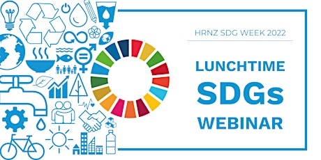 HRNZ SDG WEEK | Lunch Time Webinar on SDGs
