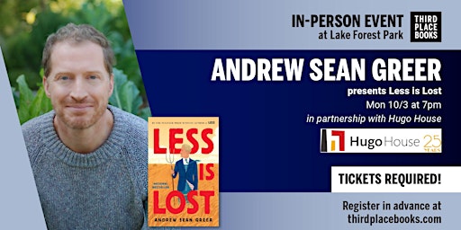 Andrew Sean Greer presents 'Less is Lost'