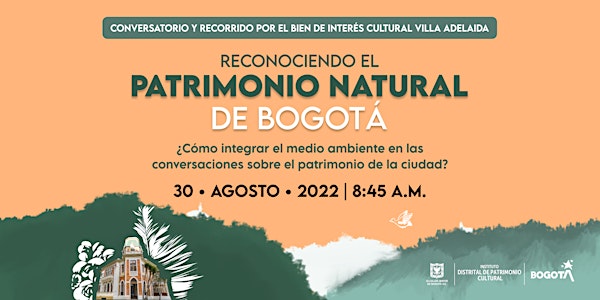 Reconociendo el Patrimonio Natural de Bogotá